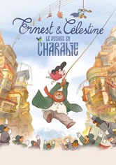 Ernest et Célestine : Le Voyage en Charabie