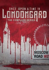 Once Upon A Time In Londongrad