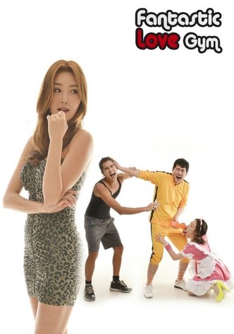 Fantastic Love Gym