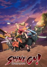 Shine On ! Bakumatsu Bad Boys