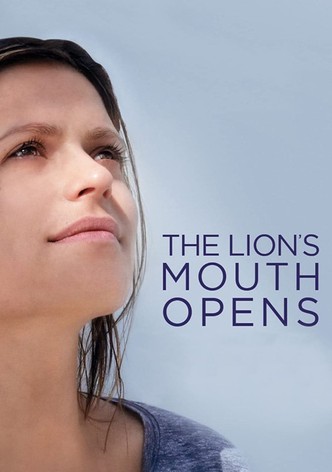 The Lion's Mouth Opens