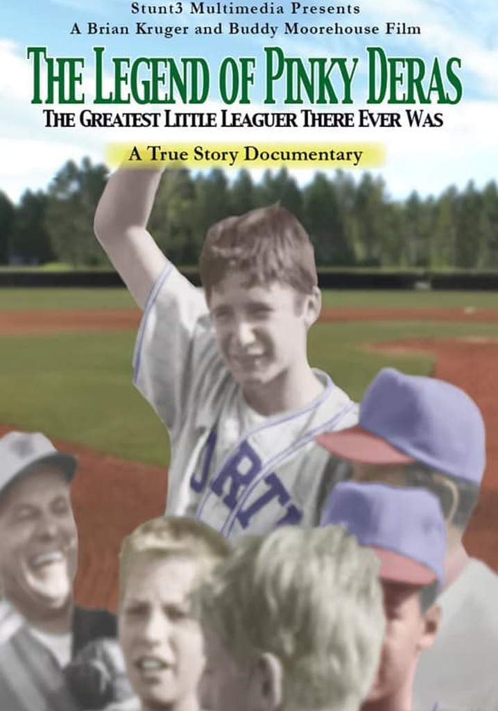 The Legend of Pinky Deras: The Greatest Little-Leaguer There Ever Was