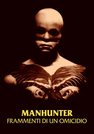 Manhunter - Frammenti di un omicidio