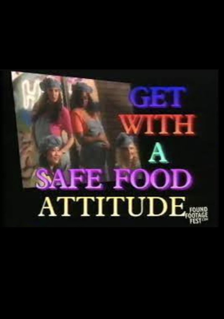 Get With a Safe Food Attitude