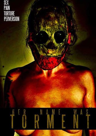 Her Name Was Torment