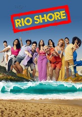 Rio Shore: O Rio Vai Ficar Pequeno - Temporada 2