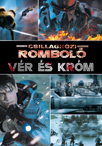 Csillagközi Romboló: Vér és króm