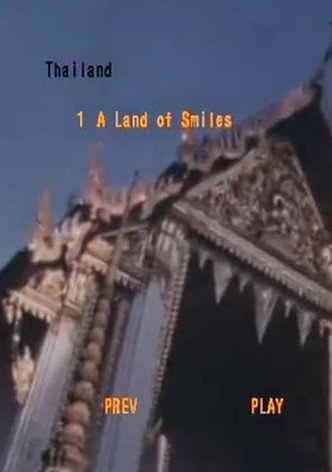 Land of Smiles: Thailand