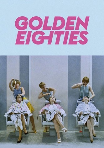Golden Eighties