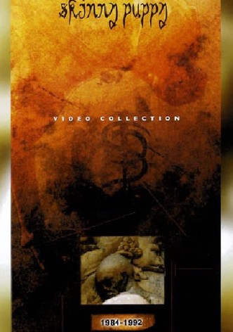 Skinny Puppy: Video Collection (1984 - 1992)