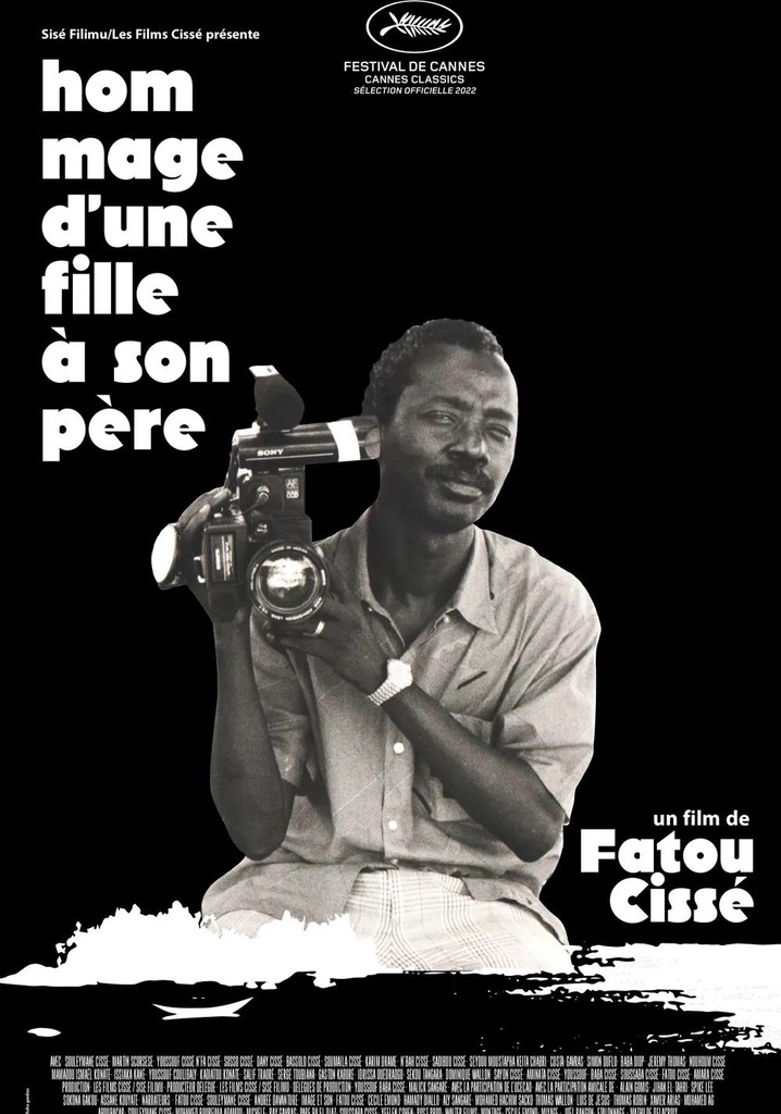 A Daughter's Tribute to Her Father Souleymane Cissé