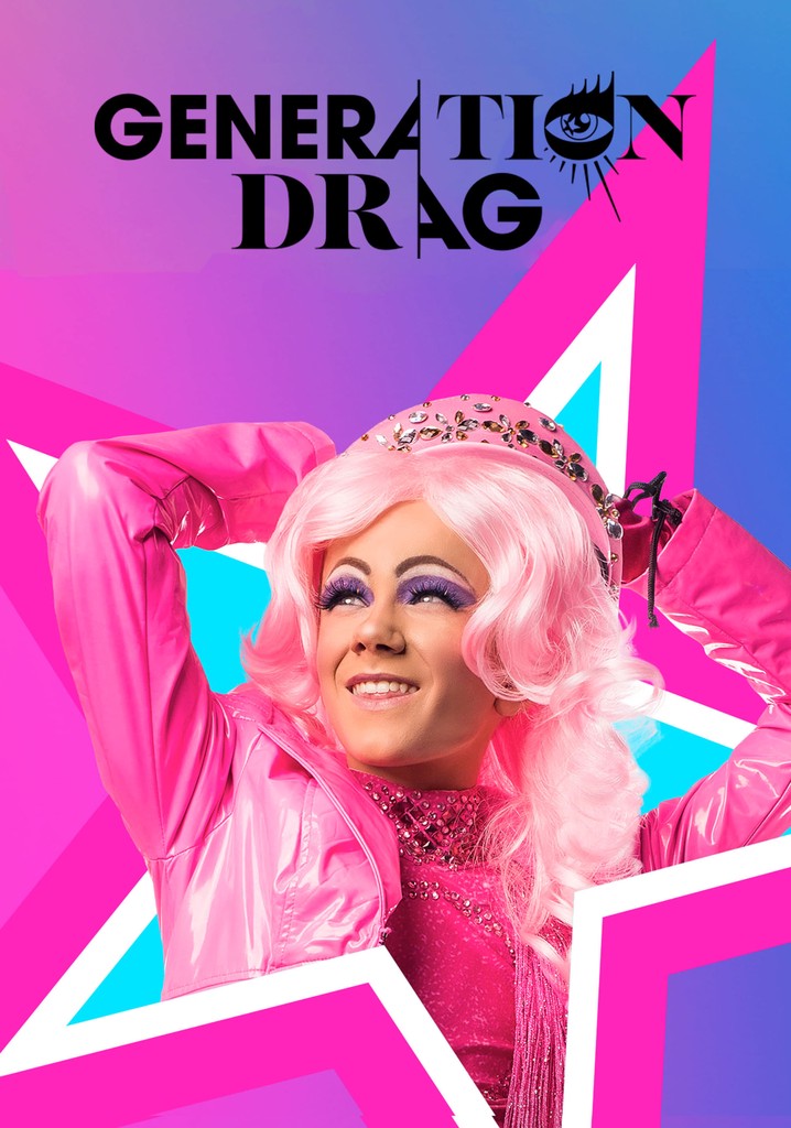 Generation Drag streaming tv show online