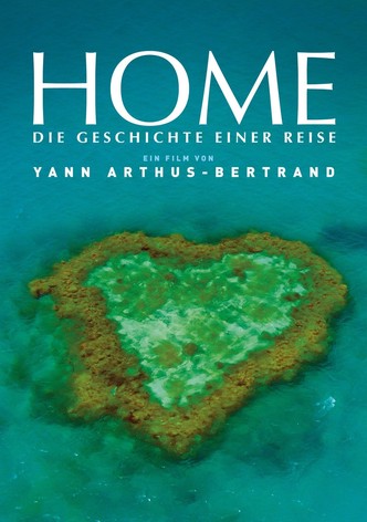 Home - Die Geschichte einer Reise