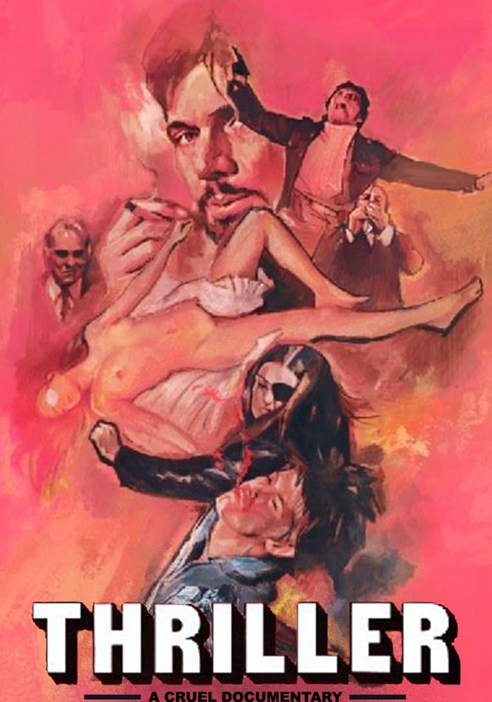 Thriller - A Cruel Documentary