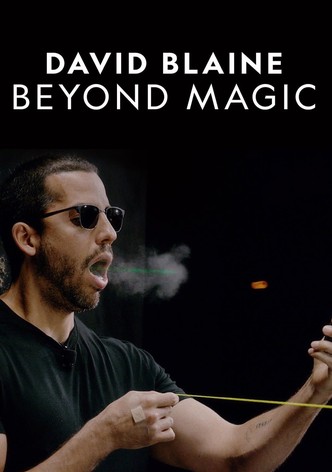 David Blaine: Beyond Magic