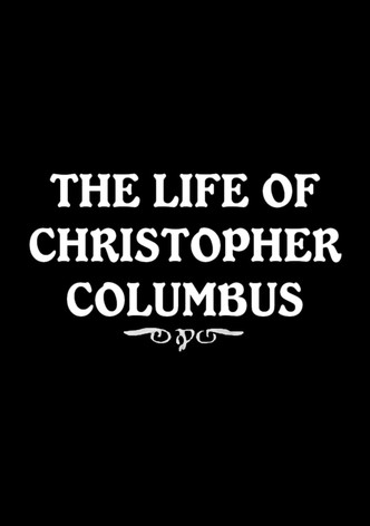 The Life of Christopher Columbus
