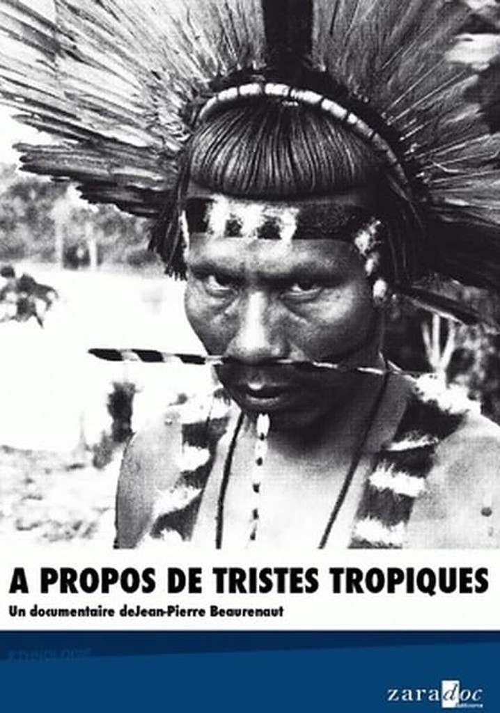 À propos de "Tristes Tropiques"