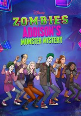 Zombies: O Mistério Monstruoso de Addison - Temporada 1