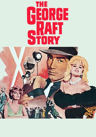 The George Raft Story