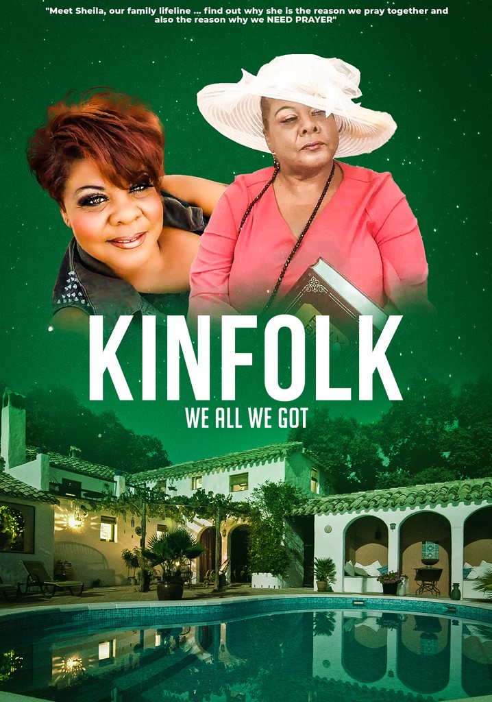 Kinfolk streaming where to watch movie online?