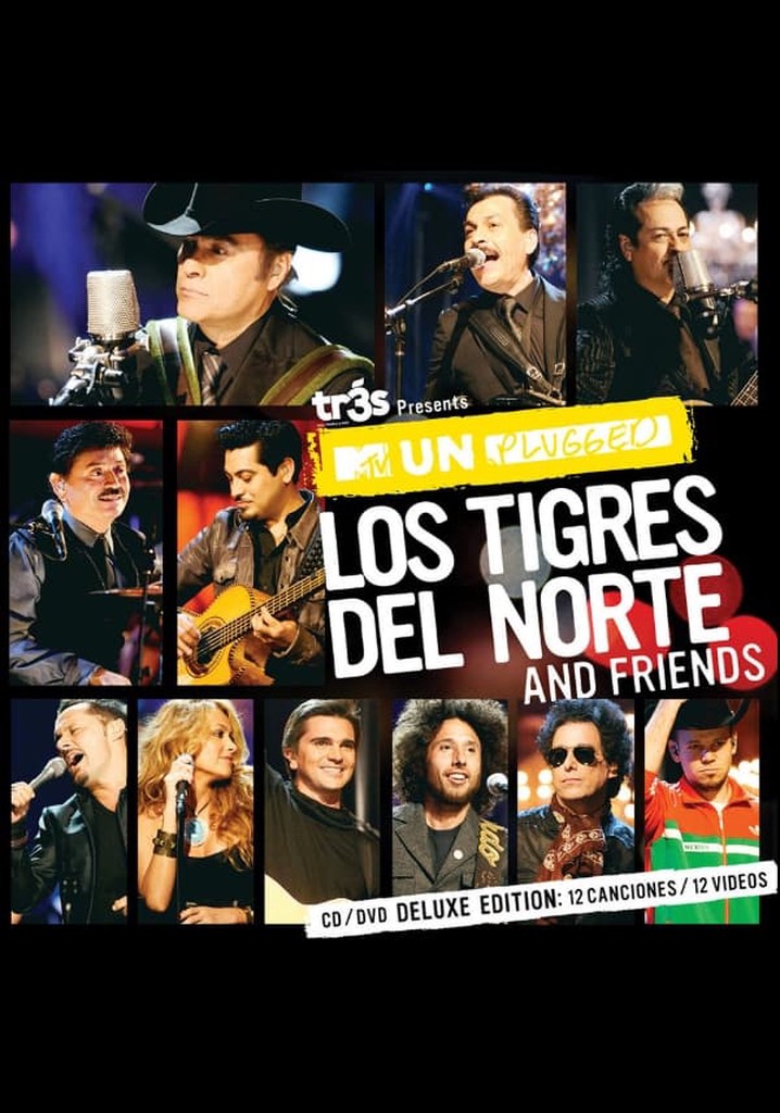 MTV Unplugged: Los Tigres del Norte and Friends