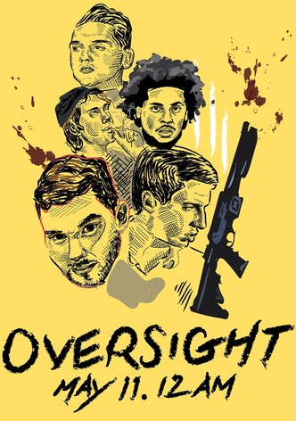 Oversight