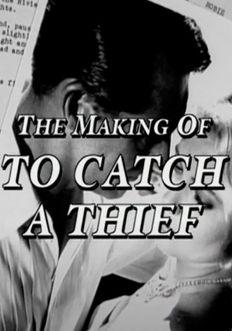 The Making of 'To Catch a Thief'