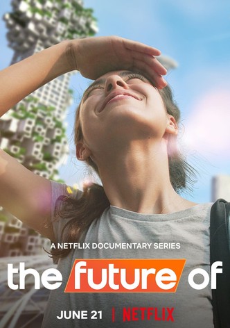 The Future Of