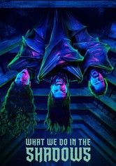 What We Do in the Shadows