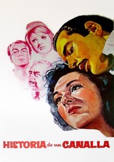 Historia de un canalla