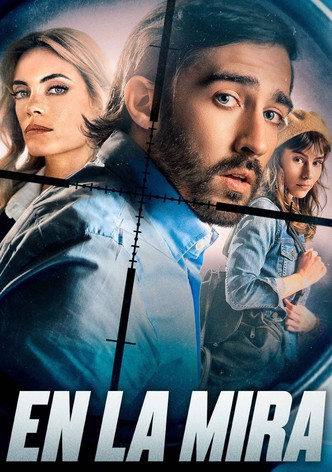 En la mira