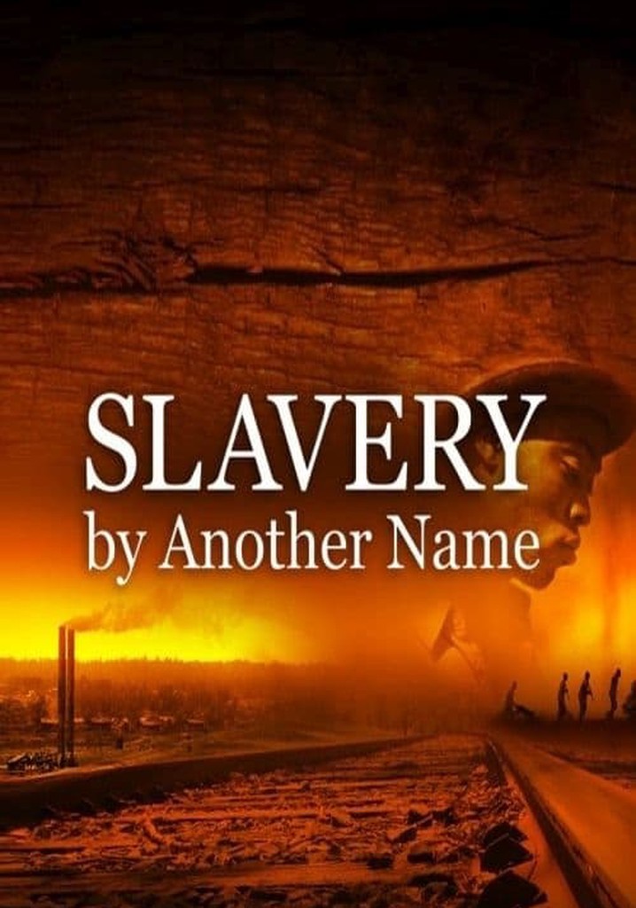 Slavery by Another Name
