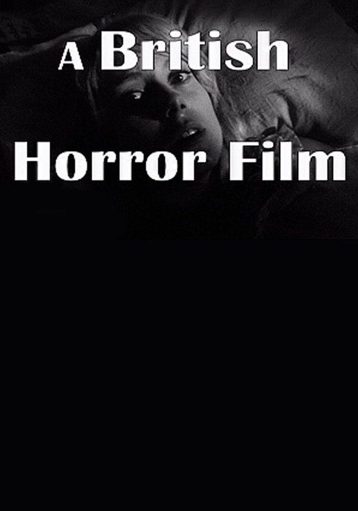 A British Horror Film