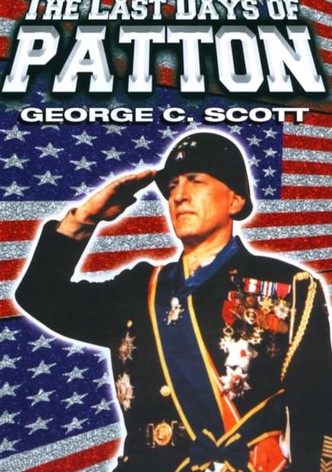 The Last Days of Patton