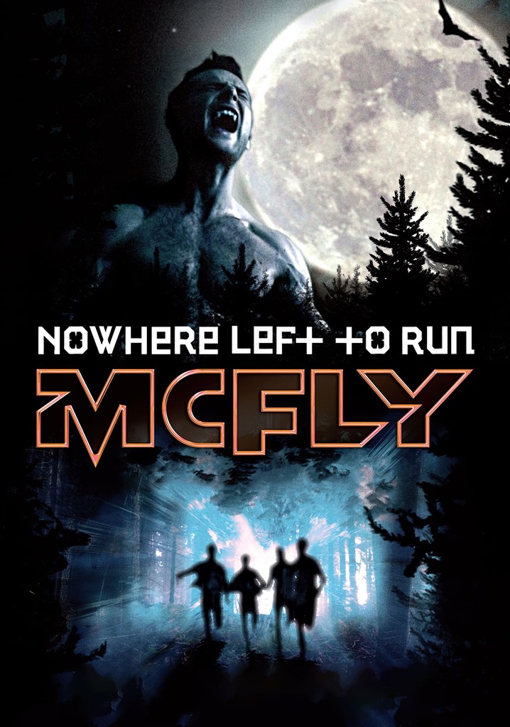 McFly: Nowhere Left to Run