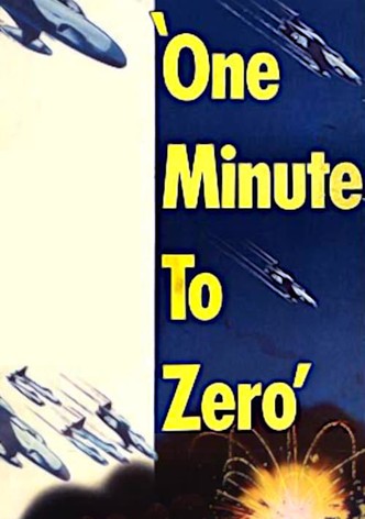 One Minute to Zero