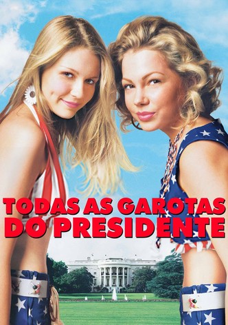Todas as Garotas do Presidente
