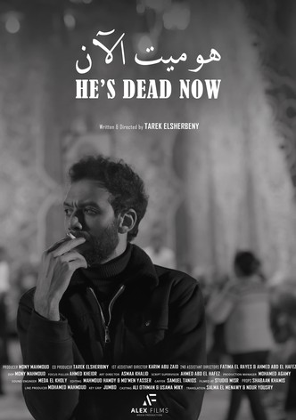He's Dead Now
