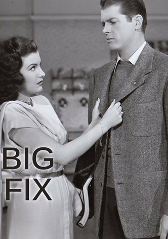 The Big Fix