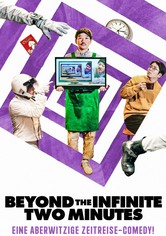 Beyond the Infinite Two Minutes