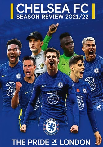Chelsea FC - Season Review 2021/22