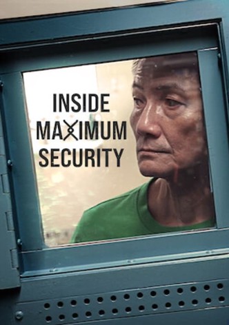 Inside Maximum Security - Stagione 1