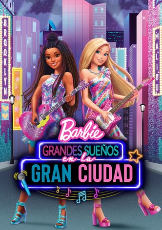 Barbie: Grandes sueños en la gran ciudad