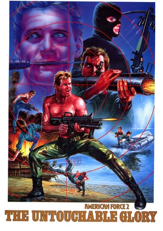 American Force 2: The Untouchable Glory