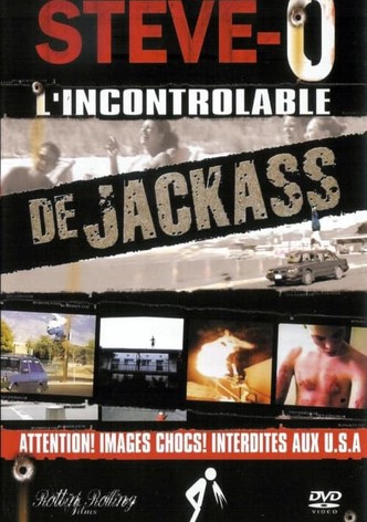 Steve-O - L'incontrolable de jackass