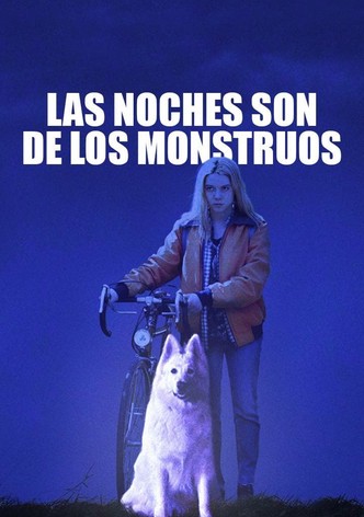 Las noches son de los monstruos