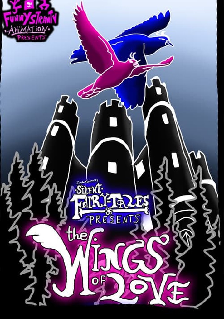 Silent FairyTales: The Wings of Love