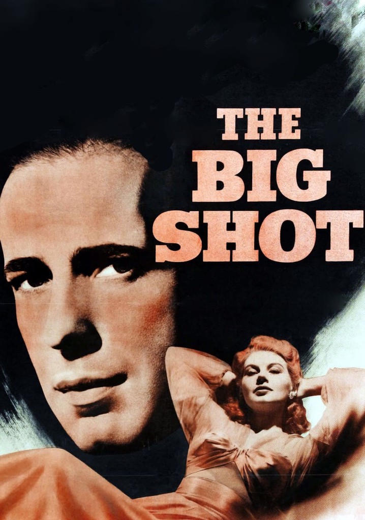 The Big Shot streaming: where to watch movie online?