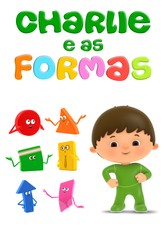 Charlie & as Formas
