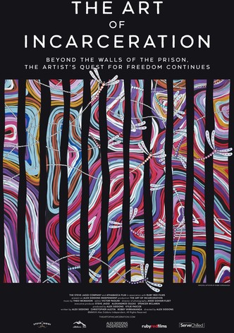 The Art of Incarceration